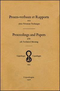 Proceedings and papers of the 5th technical meeting held at Copenhagen, 25 August to 3 September 1954 simultaneously with the Union's fourth General Assembly