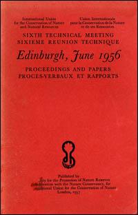 Proceedings and papers : sixth Technical Meeting held at Edinburgh in June, 1956 simultaneously with the Union's 5th General Assembly