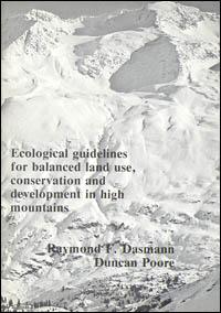 Ecological guidelines for balanced land use, conservation and development of high mountains