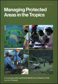 Managing protected areas in the tropics