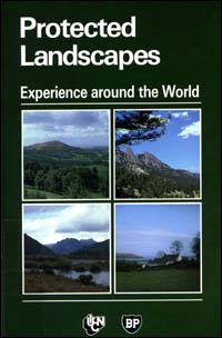 Protected landscapes : experience around the world