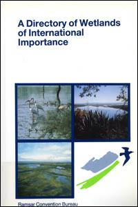 Directory of wetlands of international importance : sites designated for the List of Wetlands of International Importance