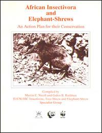 African insectivora and elephant-shrews : an action plan for their conservation
