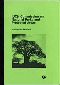 IUCN Commission on National Parks and Protected Areas : a guide for members