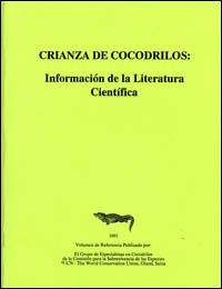 Crianza de cocodrilos : información de la literatura científica : volumen de referencia