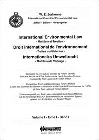 International environmental law : multilateral treaties