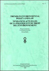 Trends in environmental policy and law