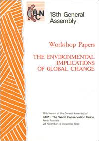 Workshop report on the environmental implications of global change