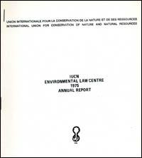 IUCN Environmental Law Centre 1975 annual report