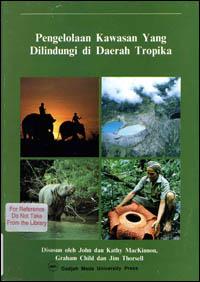 Pengelolaan Kawasan Yang Dilindungi di Daerah Tropika