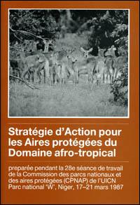 Stratégie d'action pour les aires protégées du domaine afro-tropical