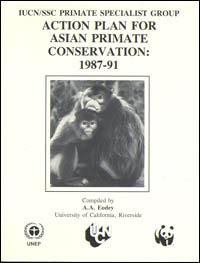 Action plan for Asian primate conservation, 1987-1991