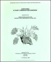 Costa Rica : a plant conservation overview