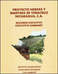 Proyecto Héroes y Mártires de Veracruz, Nicaragua, C.A. : resumen ejecutivo