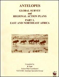 Antelopes : global survey and regional action plans. Part 1 : East and Northeast Africa
