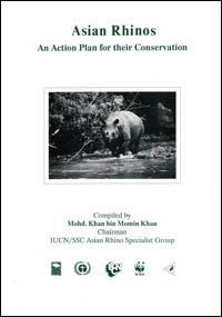 Asian rhinos : an action plan for their conservation