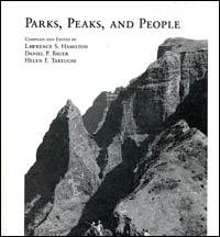 Parks, peaks and people : a collection of papers arising from an international consultation on protected areas in mountain environments held in Hawaii Volcanoes National Park, 26 October - 2 November 1991