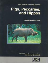 Pigs, peccaries and hippos : status survey and conservation action plan