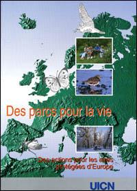 Des parcs pour la vie : des actions pour les aires protégées d'Europe