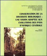 Conservation de la diversité biologique : une vision adaptée aux évolutions des pays d'Afrique centrale