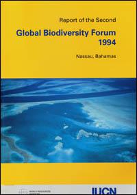 Report of the second Global Biodiversity Forum