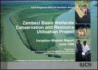 Zambezi basin wetlands conservation and resource utilisation project. Inception mission report, June 1996