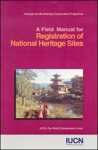 A field manual for registration of national heritage sites