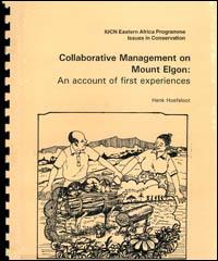 Collaborative management on Mount Elgon : an account of first experiences