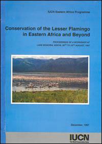 Conservation of the lesser flamingo in Eastern Africa and beyond : proceedings of a workshop