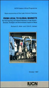 From local to global markets. The fish exporting and fishmeal industries of Lake Victoria : structure, strategies and socio-economic impacts in Kenya