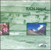 IUCN Nepal : introduction, mission and experience