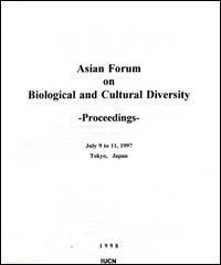 Asian forum on biological and cultural diversity : proceedings