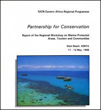 Partnership for conservation : report of the regional workshop on marine protected areas, tourism and communities