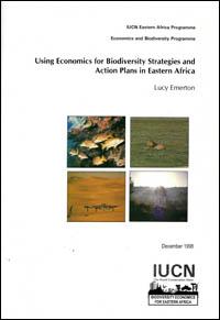 Using economics for biodiversity strategies and action plans in Eastern Africa