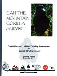 Can the mountain gorilla survive? Population and habitat viability assessment for Gorilla gorilla beringei