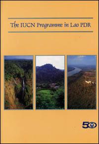 The IUCN programme in Lao PDR