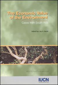 The economic value of the environment : cases from South Asia