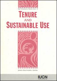 Tenure and sustainable use