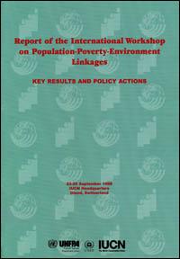 Report of the International workshop on population-poverty-environment linkages : key results and policy actions