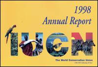 Annual report 1998 : IUCN - The World Conservation Union