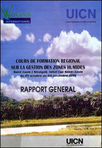 Cours de formation régional sur la gestion des zones humides, Saint Louis (Sénégal)... : rapport général