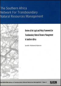 Review of the legal and policy framework for transboundary natural resource management in southern Africa