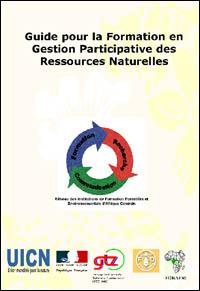 Guide pour la formation en gestion participative des ressources naturelles