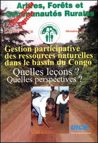 Gestion participative des ressources naturelles dans le bassin du Congo : quelles leçons, quelles perspectives?