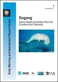 Dugong : status reports and action plans for countries and territories