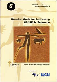 Practical guide for facilitating CBNRM in Botswana