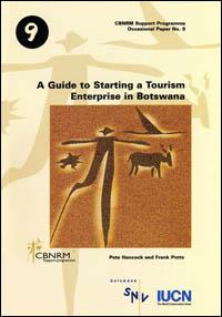 A guide to starting a tourism enterprise in Botswana