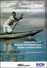 Community based natural resource management : sustainability best practices from selected case studies in southern Africa