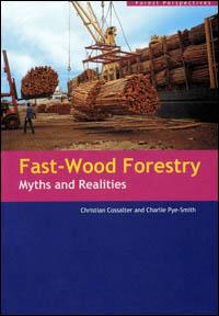 Fast-wood forestry : myths and realities