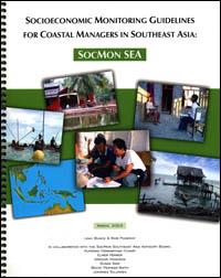 Socioeconomic monitoring guidelines for coastal managers in Southeast Asia : SocMon SEA